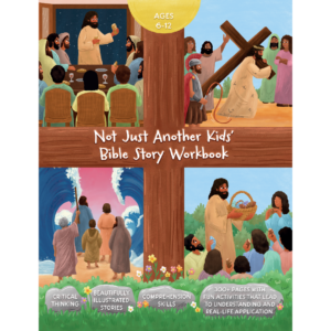 Not Just Another Kids' Bible Story Workbook Cover